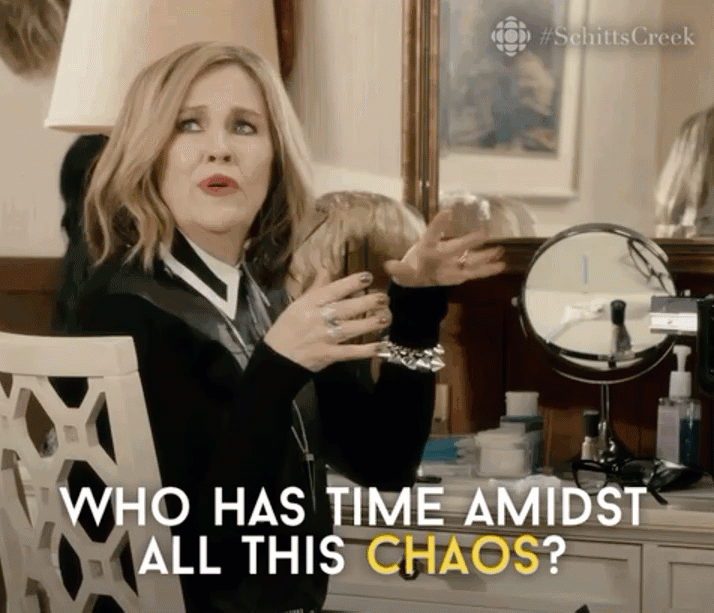 gif from schitts creek. moira talks about having no time during chaos