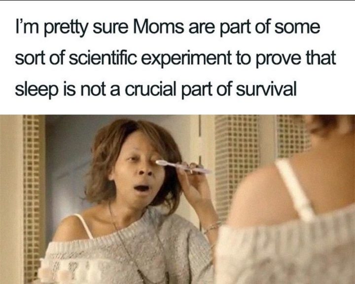 30 Relatable Motherhood Memes That Will Make You Laugh | Sittercity 30 Relatable Motherhood Memes That Will Make You Laugh | Sittercity