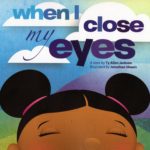 When I Close My Eyes by Ty Allen Jackson